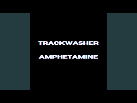 TRACKWASHER - Amphétamine