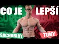 SACHARIDY vs TUKY - Co má lepší výsledky?