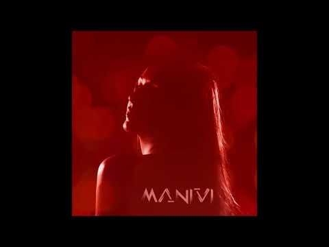 Manivi- Something Beautiful