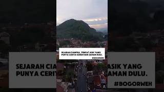 Download lagu SEJARAH CIAMPEA, TEMPAT ASIK YANG PUNYA CERITA KEREN DARI ZAMAN DULU. mp3