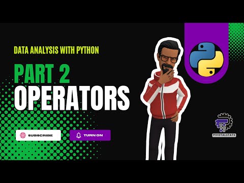 Python Tutorial Part 2 Operators