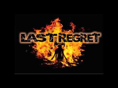 Last Regret - T.G.I.F.