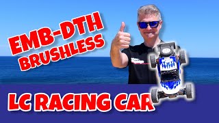 LC RACING car EMB-DTH unboxing and test WLTOYS 124016 alternative?