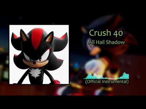 Crush 40 - All Hail Shadow (Official Instrumental)