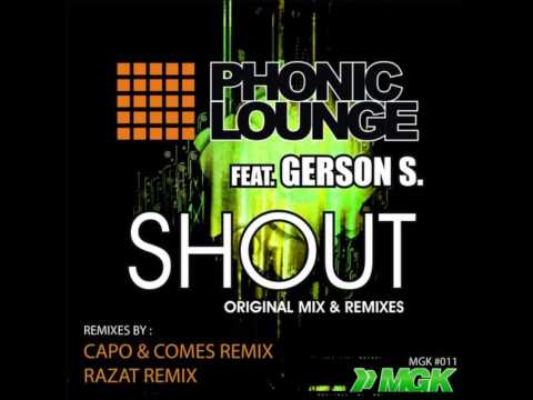 Phonic Lounge ft. George S - Shout (Original Mix)