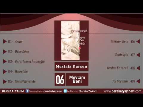 Mustafa Dursun - Mevlam Beni
