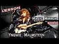 Yngwie Malmsteen-Magic Mirror solo lesson (with tabs)