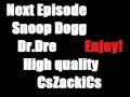 [High Quality] Next Episode ] Snoop Dogg & Dr.Dre ...