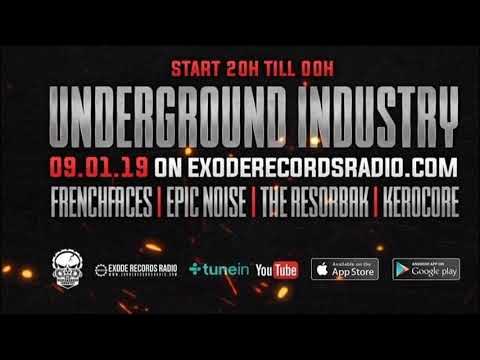 Kérocore @ Underground Industry Show On Exode Record Radio