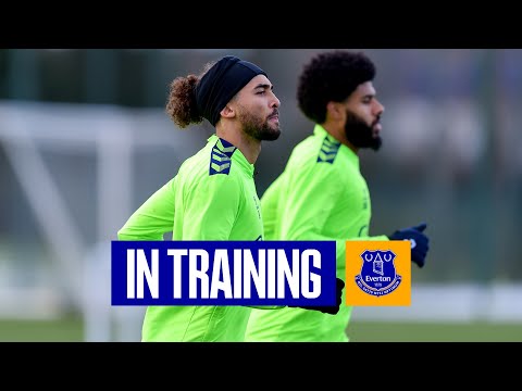 BLUES PREPARE FOR HAMMERS TRIP! | EVERTON IN TRAINING