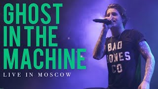 Our Last Night - &quot;Ghost in the Machine&quot; (LIVE IN MOSCOW)