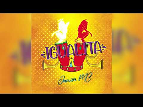 Igualita -  Junior MC -  Mambo Mix