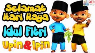 Download lagu Upin & Ipin - Lagu Selamat Hari Raya Idul Fitri Tembang Religi Versi Upin dan Ipin mp3