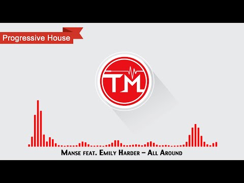 Manse feat. Emily Harder - All Around