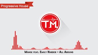 Manse feat. Emily Harder - All Around