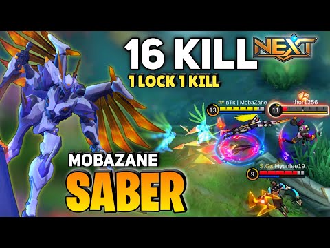 16 KILL ! 1 Lock 1 Kill [ Saber Revamp Legend Skin ] By Mobazane - Mobile Legends
