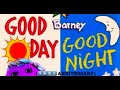 Barney S Good Day Good Night 1️⃣9️⃣9️⃣7️⃣ Anniversary