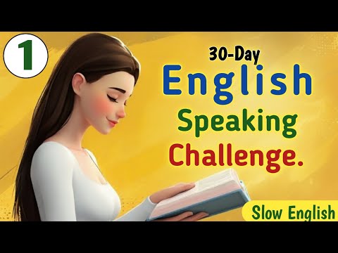 Daily English Speaking Challenge – Day 1 | Speak English Fluently with Practice