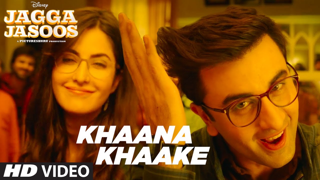 Khaana Khaake Lyrics  | Jagga Jasoos | Ranbir Kapoor, Katrina Kaif | Sunny, Aaroh (Band) | Pritam Chakraborty