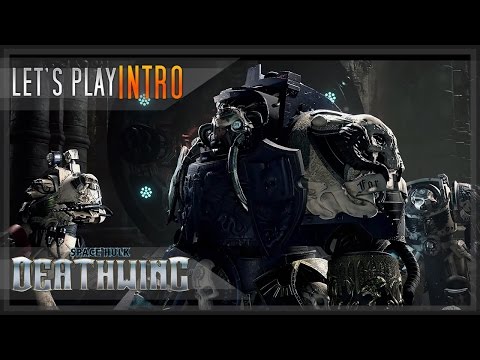 Space Hulk: Deathwing - Intro to Game kNight's Let's Play coming November