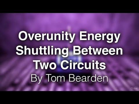 Rare Tom Bearden Paper: Overunity Energy Shuttling Between Two Circuits 1994