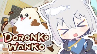 【DORONKO WANKO】可愛い犬になって部屋を汚すゲームをやるよ！【ChumuNote/VTuber】
