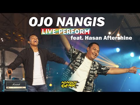 Ndarboy Genk feat. Hasan Aftershine - Ojo Nangis  (Live Perform) MUGA