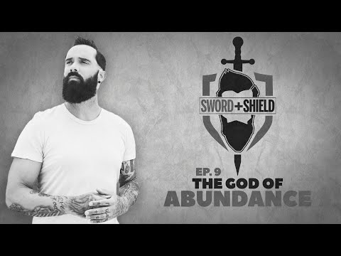 S&S Ep. 9 - The God of Abundance