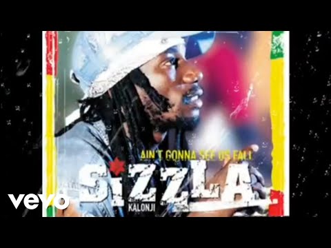 Sizzla Kalonji - Ain't Gonna See Us Fall (Official Audio)