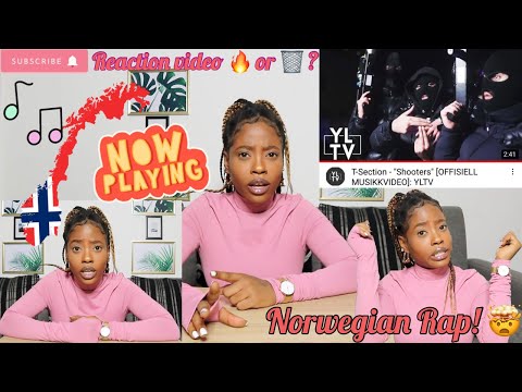 T-Section - "Shooters" [OFFISIELL MUSIKKVIDEO]: YLTV | NORWEGIAN RAP REACTION