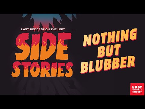 Side Stories: Nothing but Blubber