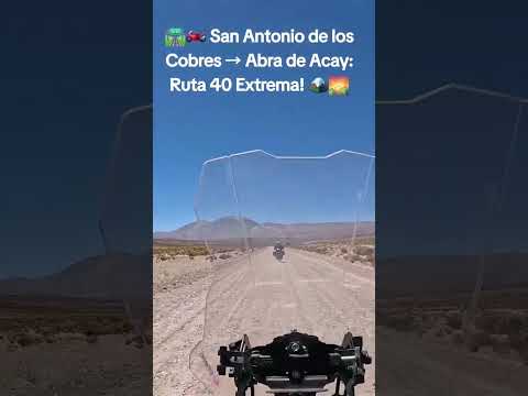 Saliendo de San Antonio de los Cobres 🏍️🏔️Ruta 51, Ruta 40 e inicio del off-road al Abra del Acay