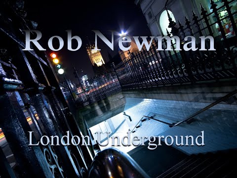 Rob Newman - London Underground (Deep & Dark Progressive House, Techno) (2015)