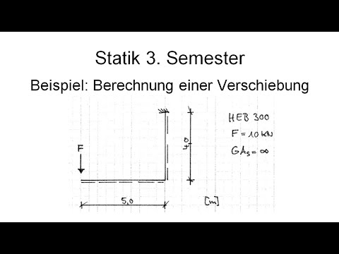 Statik 3. Semester - Beispiel Berechnung einer Verschiebung