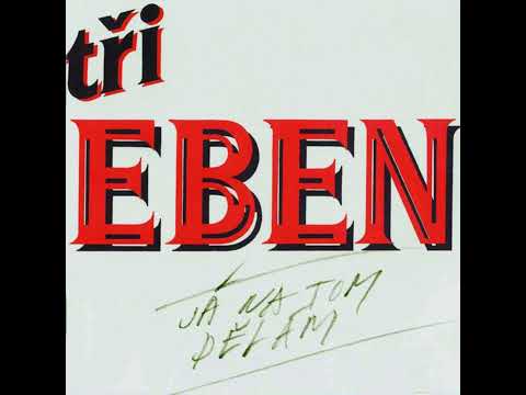 Nikdo to nebere - Bratři Ebenové