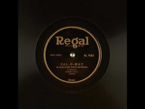 Sal-O-May - Plantation Dance Orchestra