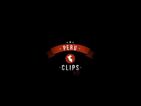 Perú Clips v2 | Toni Castillo & Ivan Jimenez