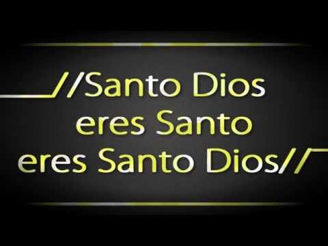 Eres Santo video