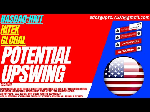 HKIT STOCK : POTENTIAL UPSWING | HITEK GLOBAL STOCK