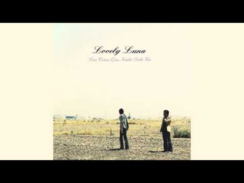 Lovely Luna - Si no hay (Audio)