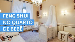 COMO USAR O FENG SHUI NO QUARTO DE BEBÊ?