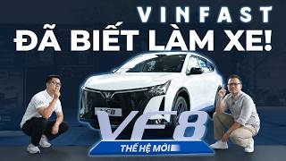 VinFast VF 8 mới: ĐÁNG TIẾC hay ĐÁNG MỪNG? 