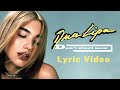 Dua Lipa - Don't Start Now (LYRICS) Dua Lipa - Don't Start Now (LYRICS)
