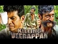 Killing Veerappan HD Superhit Action Hindi Dubbed Movie Shiva Rajkumar Rahaao Yagna Shetty