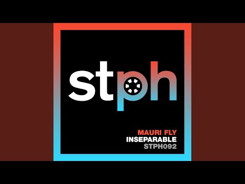 Inseparable (Original Mix)