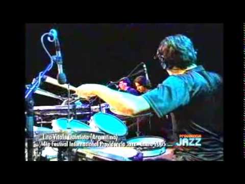 Estar entre Nosotros - Lito Vitale Quinteto - festival de jazz de providencia - Chile 2005
