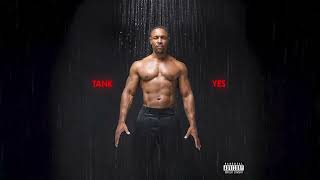Tank - YES (Official Audio)