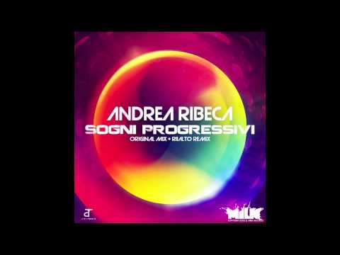 Andrea Ribeca - Sogni Progressivi ( Riialto Rmx )