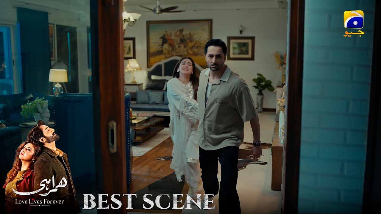 Humrahi Episode 14 | 𝐁𝐞𝐬𝐭 𝐒𝐜𝐞𝐧𝐞 𝟎𝟒 | Danish Taimoor - Hiba Bukhari - Ayub Khosa | Har Pal Geo