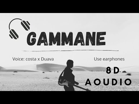 gammane-Costa x Duava 8D AOUDIO